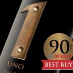 90pts For our UNO Malbec Best Buy